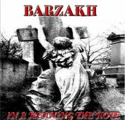 Barzakh (IDN) : In a Meaning the Note